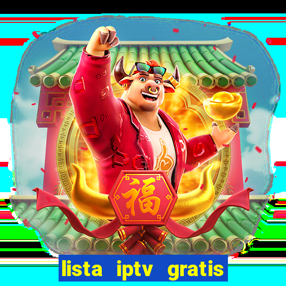 lista iptv gratis futebol ao vivo